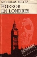 ( Sherlock Holmes ) Horror En Londres De Nicolás Meyer