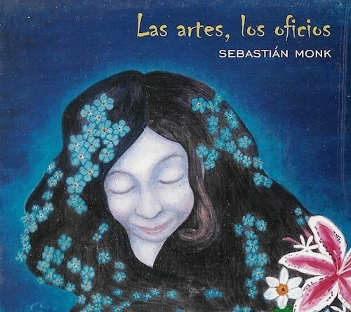 Las Artes Los Oficios - Monk Sebastian (cd)