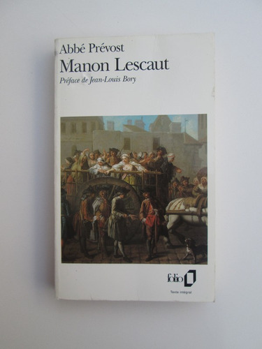 Histoire Du Chevalier Des Grieux Et De Manon Lescaut