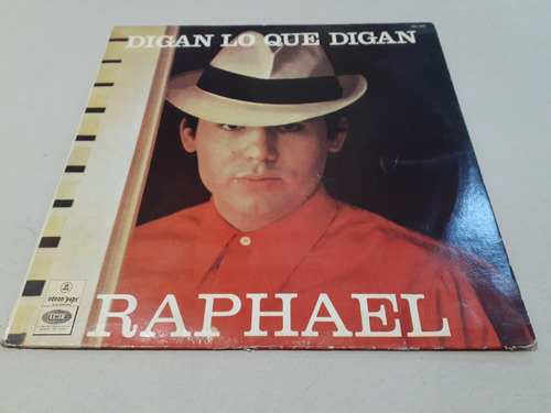 Digan Lo Que Digan, Raphael Lp Vinilo 1967 Nacional Vg 7/10