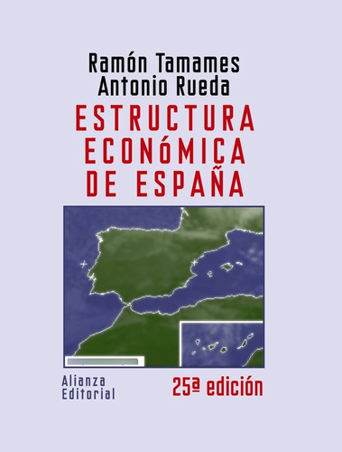 Estructura Economica De España - Tamames,ramon/rueda,antonio