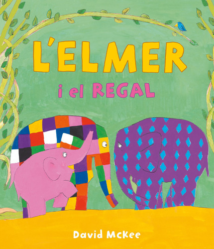 L'elmer I El Regal - Mckee, David -(t.dura) - * 