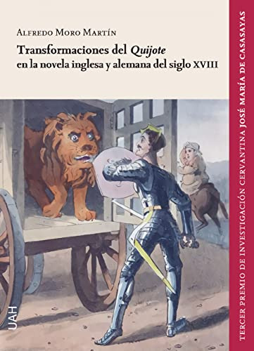 Libro Transformaciones Del Quijote En La Novela Inglesa  De