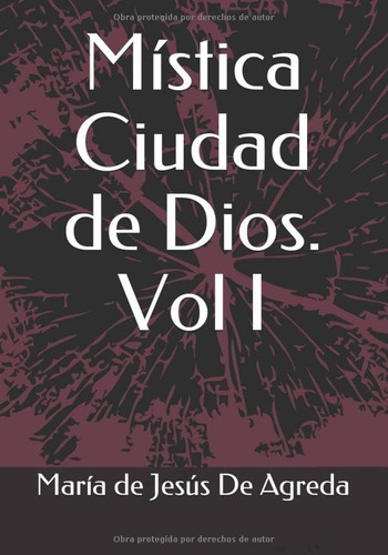 Libro Mística Ciudad Dios. Vol. I