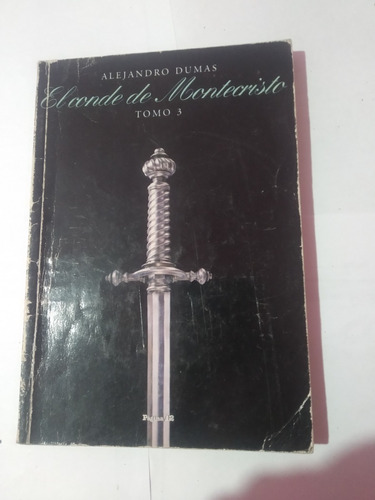 Conde De Montecristo, El Tomo 3 - Dumas-a459