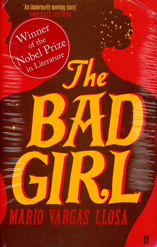 Bad Girl,the - Vargas Llosa Mario