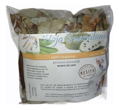 Guanabana Hojas Deshidratadas Té 30 Gr Orgánico P Tenango