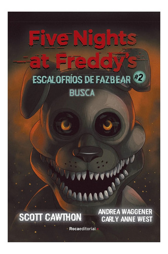 Libro Five Nights At Freddy's | Escalofríos De Fazbear 2 