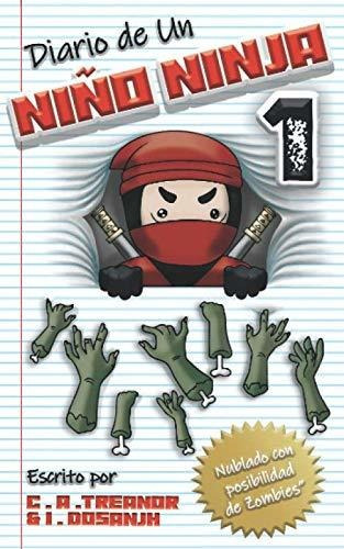 Libro : Diario De Un Niño Ninja 1  Nublado Con... 
