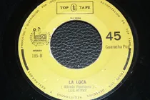 Comprar Jch- Los Henry La Loca \u002F La Chata Cumbia Guaracha 45 Rpm