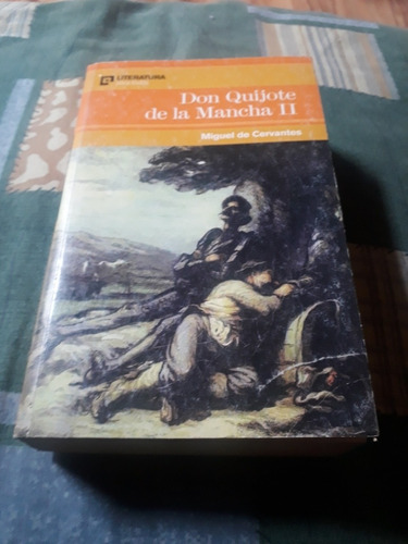 Libro Don Quijote De La Mancha Ii, Miguel Cervantes  