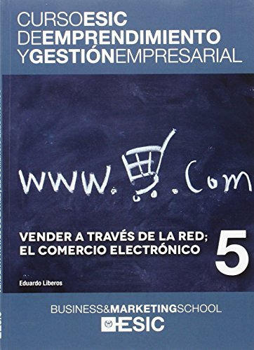 Libro Curso Esic De Emprendimiento Y Gestión Empresarial 5 D