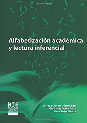 Libro Alfabetización Académica Y Lectura Inferencial De Mire