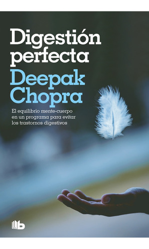 Digestión Perfecta - Deepak Chopra