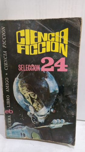 Ciencia Ficcion  Seleccion  N° 24  