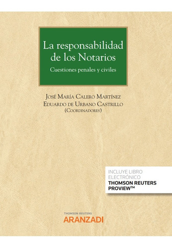 La Responsabilidad De Los Notarios (papel + E-book)