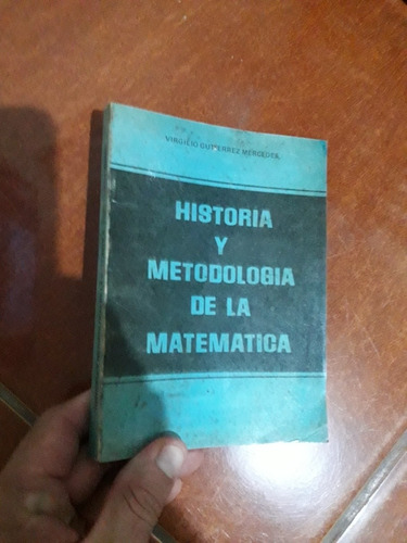 Libro Historia Y Metodologia De La Matematica