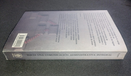 Hacia Una Comunicación Administrativa Integral - S. Flores
