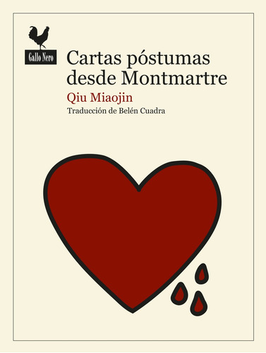 Cartas Póstumas Desde Montmartre - Qiu Miaojin