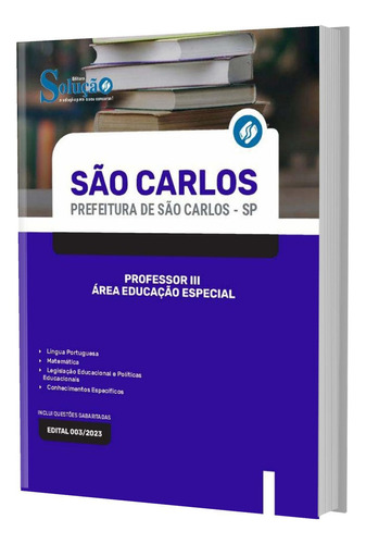 Apostila São Carlos Sp 2023 - Professor 3 - Área Educação