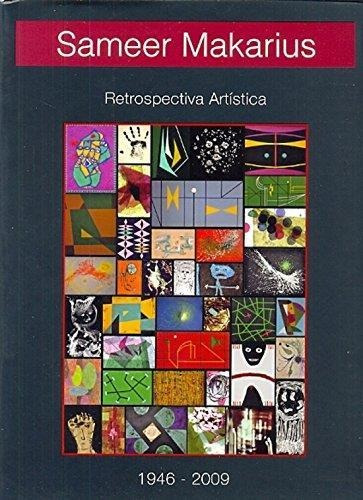 Retrospectiva Artistica 1946-2009 - Makarius, Sameer