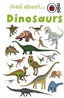 Dinosaurs: Mad About - Mini Ladybird Kel Ediciones