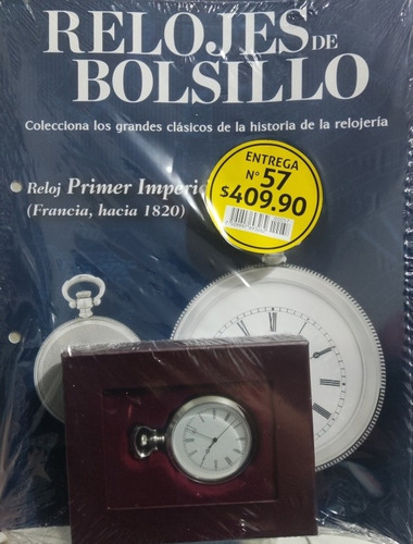 Revista Relojes De Bolsillo Salvat #57 Reloj Primer Imperio