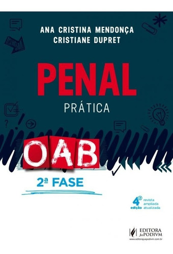 Direito Penal - Pratica Para 1 E 2 Fases Da Oab - Juspodivm 