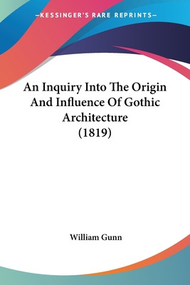 Libro An Inquiry Into The Origin And Influence Of Gothic ...
