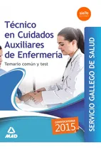 Comprar  Técnico En Cuidados Auxiliares Enfermeria Del Sevicio Gall