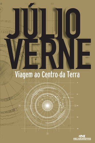 Viagem ao centro da terra, de Verne, Julio. Série Júlio Verne Editora Melhoramentos Ltda., capa mole em português, 2010