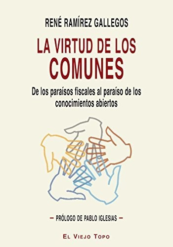 La Virtud De Los Comunes - Ramirez Gallegos Ren - #w