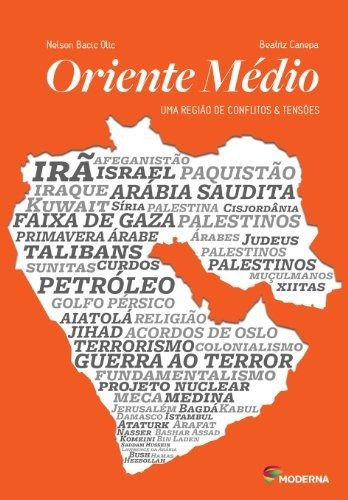 Libro Oriente Medio - Uma Regiao De Conflitos E Tensoes De M