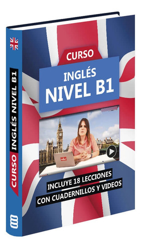 Curso De Inglés  Nivel B1