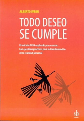 Todo Deseo Se Cumple - Alberto Ivern