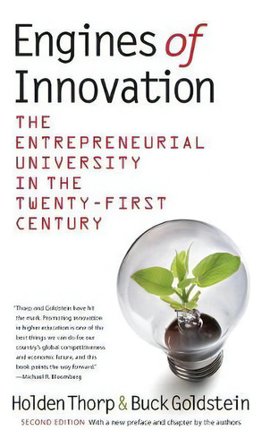 Engines Of Innovation: The Entrepreneurial University In The Twenty-first Century, De Buck Goldstein., Vol. 1. Editorial University North Carolina Press, Tapa Blanda, Edición Second Edition En Inglés