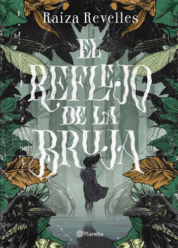 Libro En Fisico El Reflejo De La Bruja De Raiza Revelles