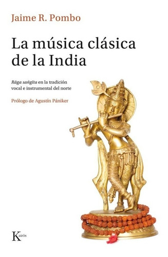 La Música Clásica De La India