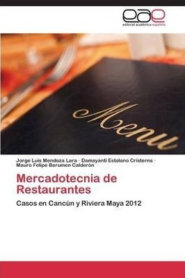 Mercadotecnia De Restaurantes - Mendoza Lara Jorge Luis