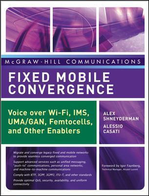 Libro Fixed Mobile Convergence - Alessio Casati