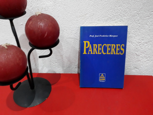 Livro: Pareceres - Professor José Frederico Marques - Edição 1993 (Usado)