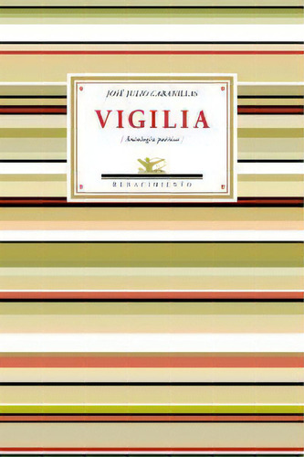 Vigilia, De Cabanillas, José Julio. Editorial Editorial Renacimiento, Tapa Blanda En Español
