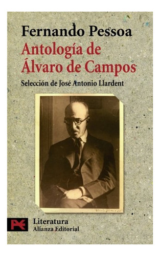 Antologia De Alvaro De Campos - Fernando Pessoa