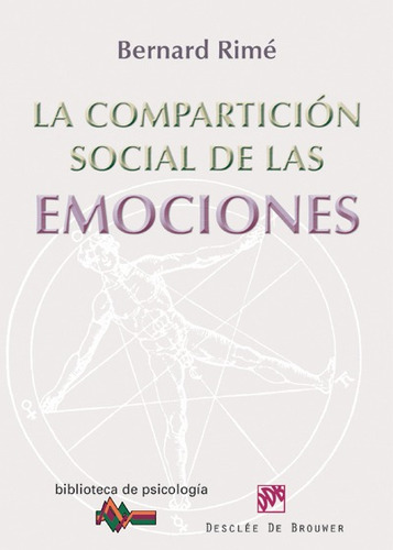 La Compartición Social De Las Emociones, De Bernard Rimé