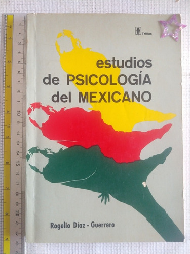 Libro Estudios De Psicología Del Mexicano Rogelio Diaz Y