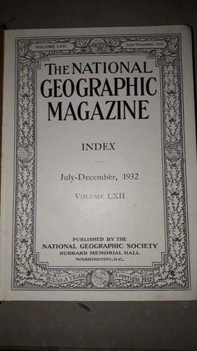 Antiguo Libro The National Geographic Magazine 1932