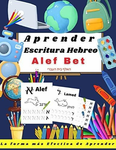 Libro : Aprender Hebreo Alef Bet Libro De Actividades Para.