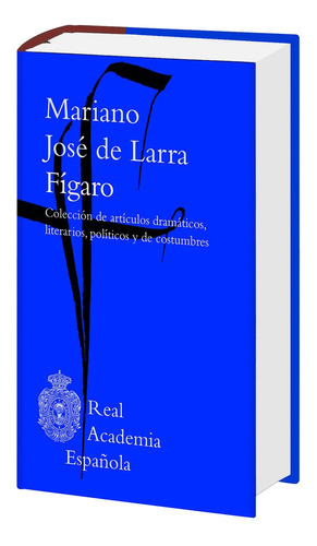 Figaro - De Larra,mariano Jose
