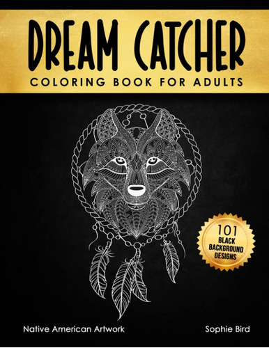 Libro: Dream Catcher Coloring Book For Adults. Native Americ