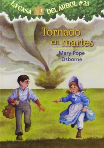 Libro : La Casa Del Arbol # 23 Tornado En Martes / Twister 